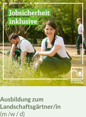 Ausbildung zum  Landschaftsgärtner/in (m /w / d)